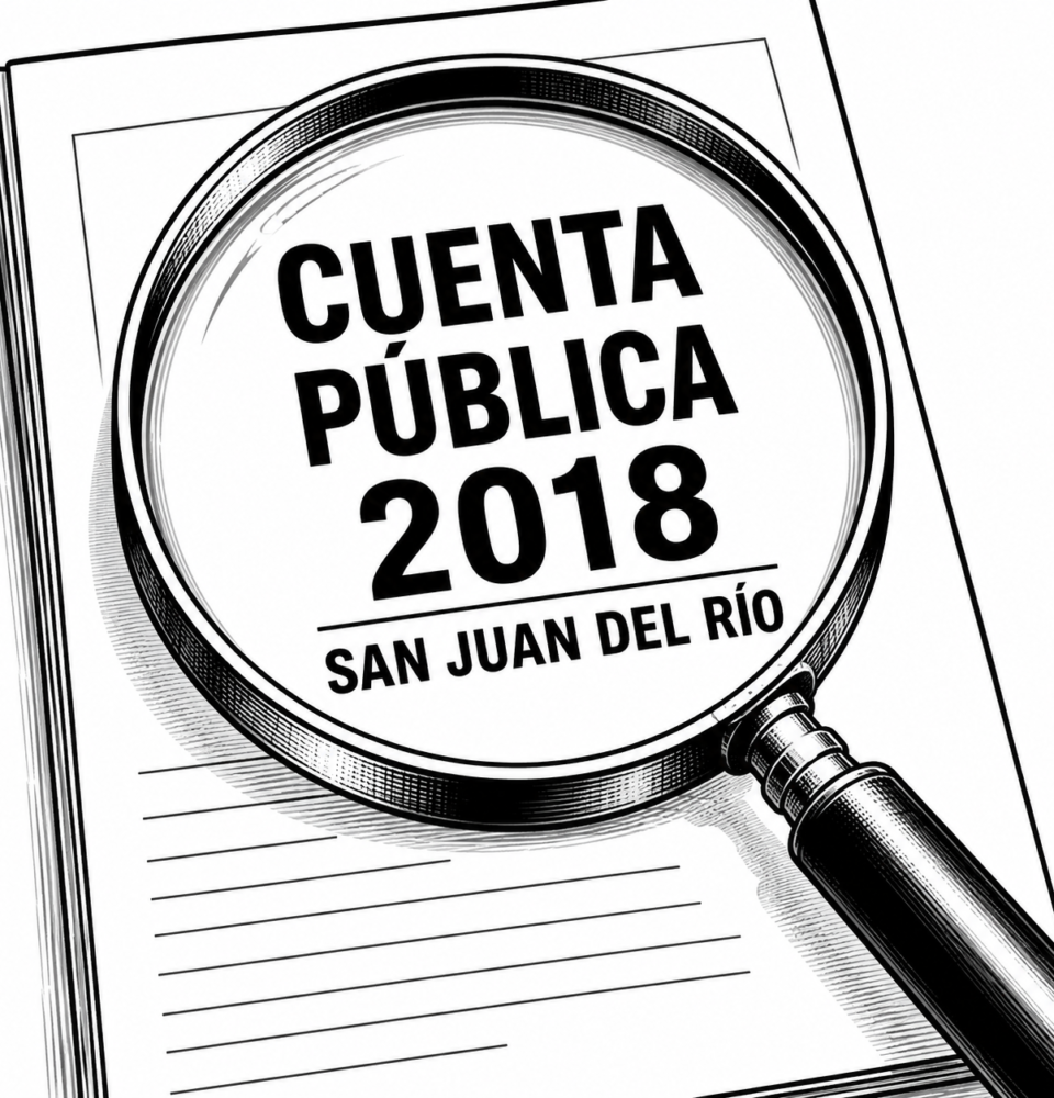 “El expediente enterrado de San Juan del Río: recursos federales, inconsistencias y silencio político”